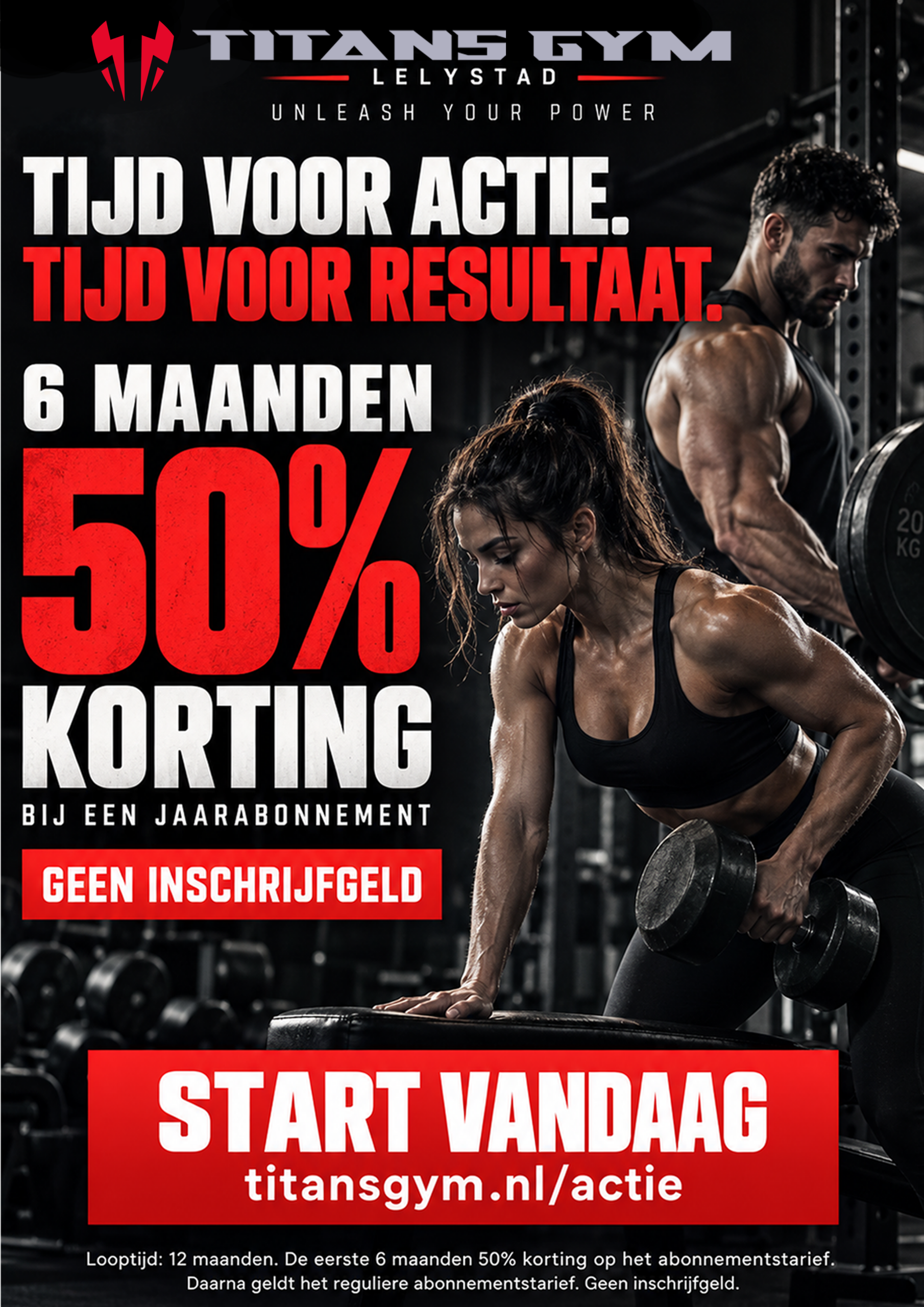 Actieflyer Titans Gym Lelystad met 6 maanden 50% korting op een jaarabonnement en geen inschrijfgeld, met twee sporters tijdens krachttraining.
